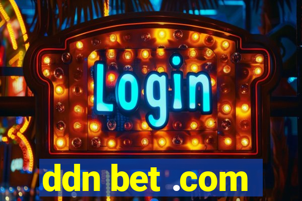 ddn bet .com